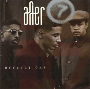 After 7 - Reflections