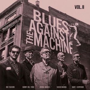 Blues Against The Machine - VOL. II