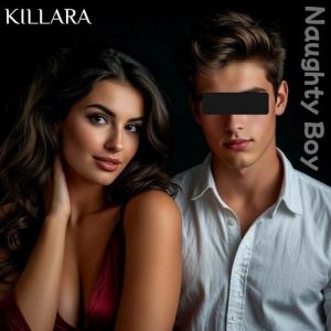 KILLARA - Project of Kirill Larin - Naughty Boy