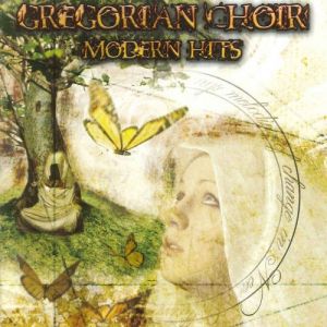 Gregorian Choir - Modern Hits