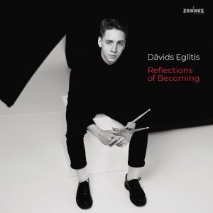 Dāvids Eglītis - Reflections on Becoming