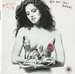 Red Hot Chili Peppers - Mother's Milk
