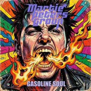 Martie Peters Group - Gasoline Soul