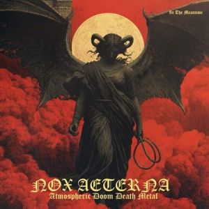 Nox Aeterna - Atmospheric Doom Death Metal