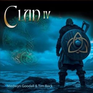 Medwyn Goodall & Tim Rock - Clan 4