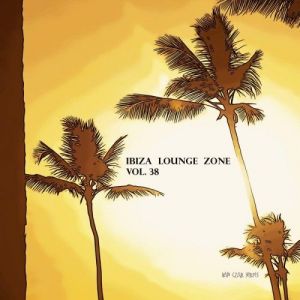 VA - Ibiza Lounge Zone, Vol. 38