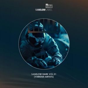 VA - Sanelow Dark, Vol. 21