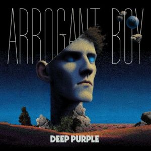 Deep Purple - Arrogant Boy