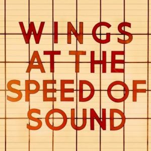 Paul McCartney & Wings - Wings At The Speed Of Sound