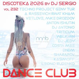 VA - ��������� 2026 Dance Club Vol. 232