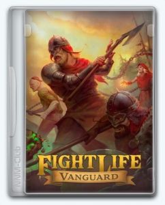 Fight Life Vanguard