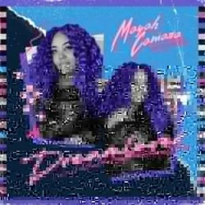 Mayah Camara - Dreamlover
