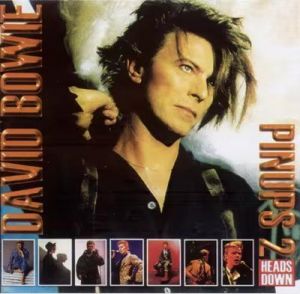 David Bowie - Pinups 2 [Heads Down]