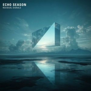 Echo Season - Residual Signals