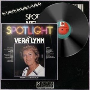 Vera Lynn - Spotlight On Vera Lynn