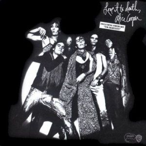 Alice Cooper - Love It To Death