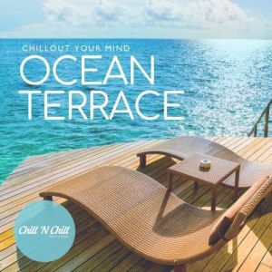 VA - Ocean Terrace: Chillout Your Mind