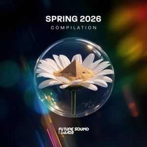 VA - Future Sound Of Egypt Spring Compilation 2026