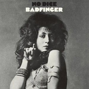Badfinger - No Dice [2010 Apple Remaster]