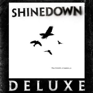 Shinedown - The Sound of Madness [Deluxe Edition]