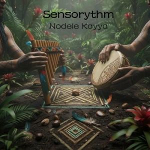 SensoRythm - Nodele Kayya