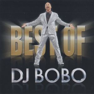DJ BoBo - Best Of