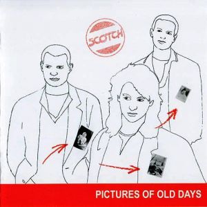 Scotch - Pictures Of Old Days (Deluxe Edition 2016)