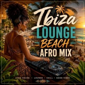 VA - Ibiza Lounge Beach Afro Mix (Deep Strips)