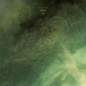 Eluvium - Virga III