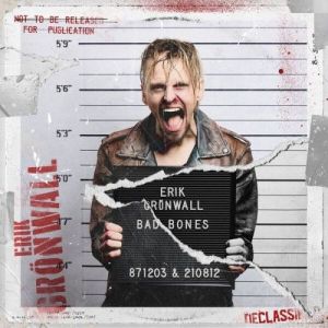 Erik Gronwall - Bad Bones
