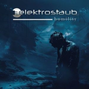 Elektostaub - Humility