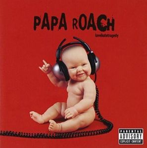 Papa Roach - Lovehatetragedy