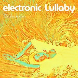 VA - Electronic Lullaby [Vol. 2]