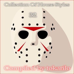 VA - Collection Of House Styles 32 [Compiled by tokarilo]