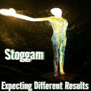 Stoggam - Expecting Different Results