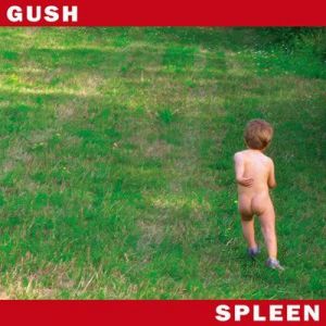 Spleen - Gush