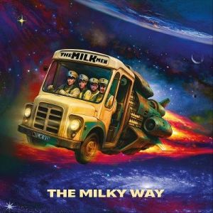 The Milk Men - The Milky Way