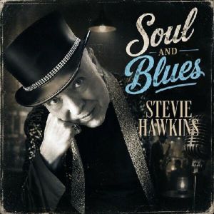 Stevie Hawkins - Soul And Blues