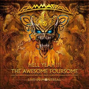 Gamma Ray - Hell Yeah!!! The Awesome Foursome [Live]