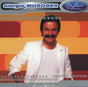Giorgio Moroder - DeLuxe Collection Giorgio Moroder - DeLuxe Collection