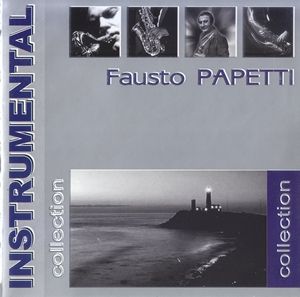 Fausto Papetti - Instrumental Collection
