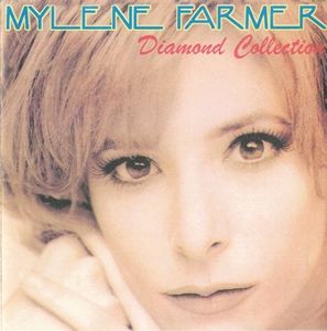 Mylene Farmer - Diamond Collection