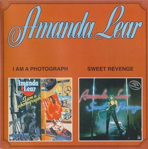 Amanda Lear - I Am A Photograph & Sweet Revenge Amanda Lear - I Am A Photograph & Sweet Revenge