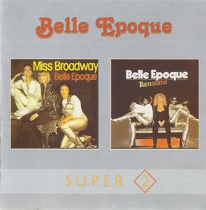 Belle Epoque - Miss Broadway & Bamalama Belle Epoque - Miss Broadway & Bamalama