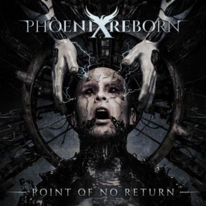 Phoenix Reborn - Point Of No Return