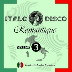 VA - Italo Disco Romantique, Vol. 01-03