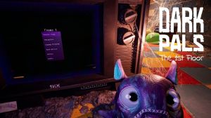 Dark Pals: The 1st Floor