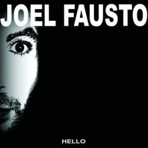 Joel Fausto & Illusion Orchestra - Hello