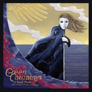 Green Carnation - A Dark Poem Part I: The Shores Of Melancholia