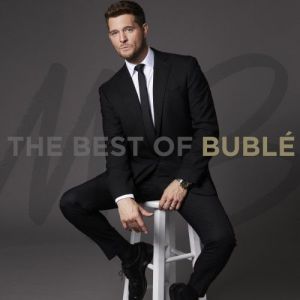 Michael Bublé - The Best Of [Japanese Edition]